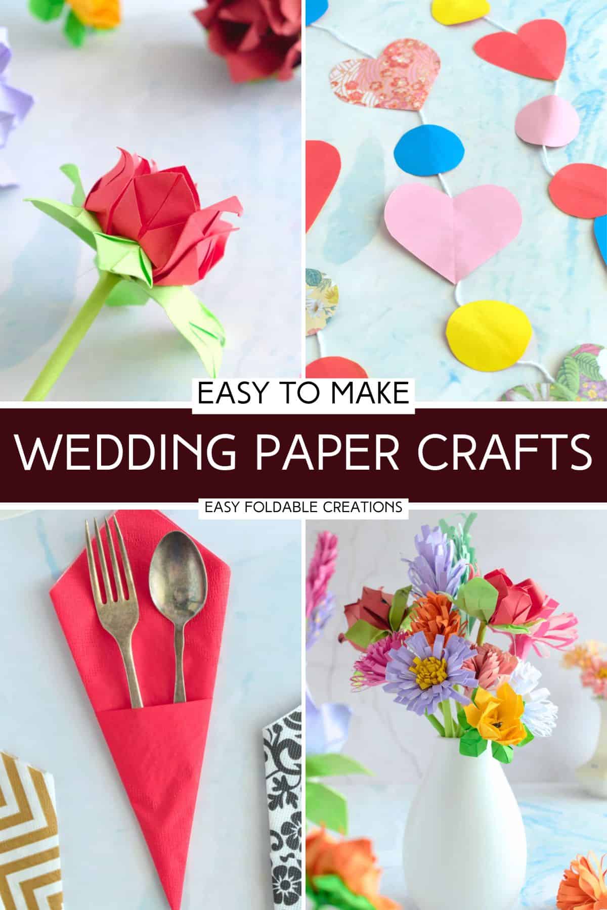 Wedding paper crafts.